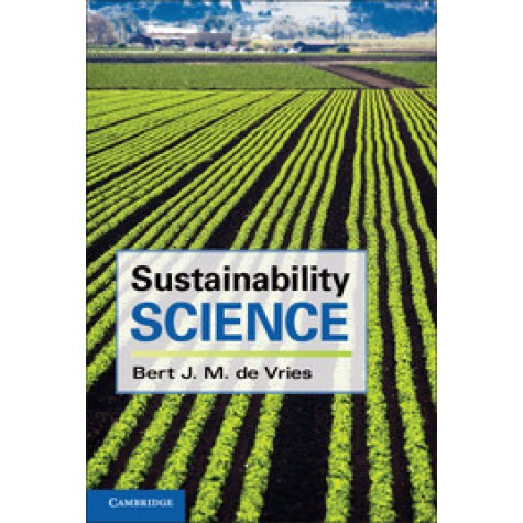 Sustainability Science,DE VRIES,Cambridge University Press,9780521184700,