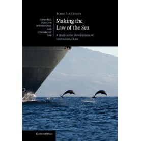 Making the Law of the Sea,Harrison,Cambridge University Press,9780521198172,