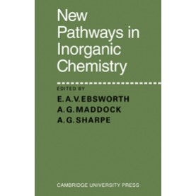 New Pathways in Inorganic Chemistry,MADDOCK,Cambridge University Press,9780521279130,