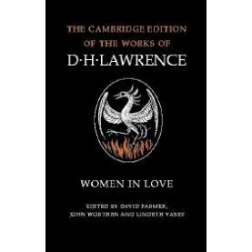 D H LAWRENCE : WOMEN IN LOVE,FARMER,Cambridge University Press,9780521280419,