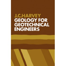 Geology for Geotechnical Engineers,HARVEY,Cambridge University Press,9780521288620,
