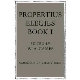 Propertius: Elegies,Propertius,Cambridge University Press,9780521292108,
