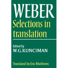 WEBER SELECTIONS INTRANSLATION,Runciman,Cambridge University Press,9780521292689,