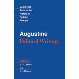 AUGUSTINE : POLITICAL WRITINGS,Atkins,Cambridge University Press,9780521446976,