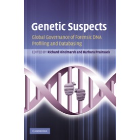 Genetic Suspects,Richard Hindmarsh,Cambridge University Press,9780521519434,