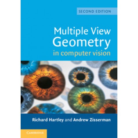 MULTIPLE VIEW GEOMETRY IN COMPUTER VISION  2/E,Hartley,Cambridge University Press,9780521540513,