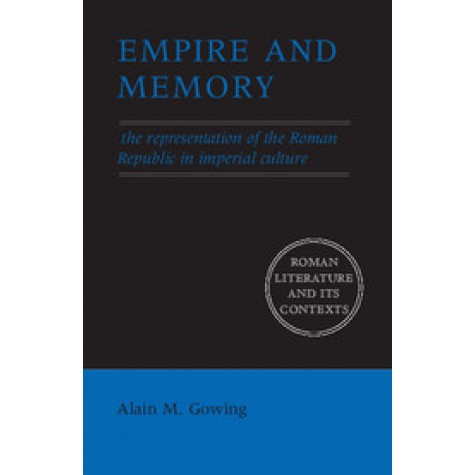 EMPIRE AND MEMORY,GOWING,Cambridge University Press,9780521544801,