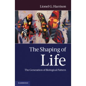 The Shaping of Life,Harrison,Cambridge University Press,9780521553506,