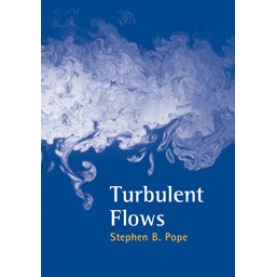 Turbulent Flows,POPE,Cambridge University Press,9780521598866,