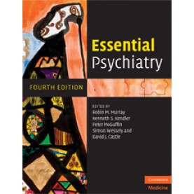 ESSENTIAL PSYCHIATRY  4/E,MURRAY,Cambridge University Press,9780521604086,
