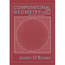 COMPUTATIONAL GEOMETRY IN C 2ND ED,OROURKE,Cambridge University Press,9780521649766,