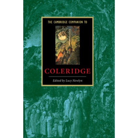 CCL : THE CAMBRIDGE COMPANION OF COLERIDGE.,Newlyn,Cambridge University Press,9780521659093,