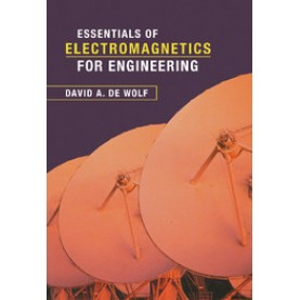 Essentials of Electromagnetics for  Engineering,WOLF,Cambridge University Press,9780521664448,
