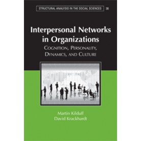 INTERPERSONAL NETWORKS IN ORGANIZATIONS,KILDUFF,Cambridge University Press,9780521685580,