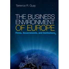 The Business Environment of Europe,Guay,Cambridge University Press,9780521694162,