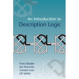 An Introduction to Description Logic,BAADER,Cambridge University Press,9780521873611,