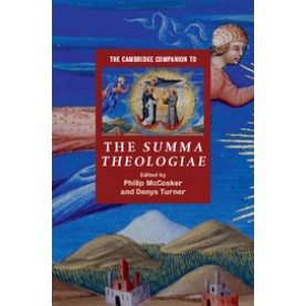 The Cambridge Companion to the Summa Theologiae,McCosker,Cambridge University Press,9780521705448,