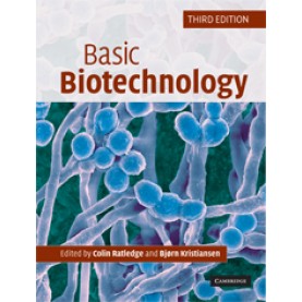 Basic Biotechnology 3ed (ISE),RATLEDGE COLIN,Cambridge University Press,9780521708029,