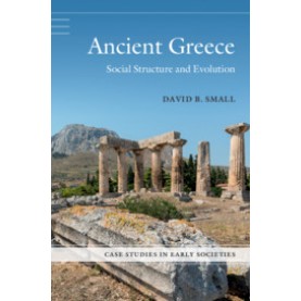 Ancient Greece,David B. Small,Cambridge University Press,9780521719261,