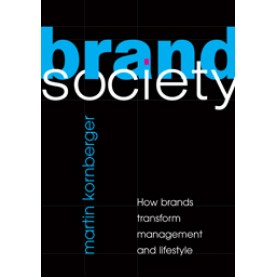 Brand Society South Asian Edition,Kornberger,Cambridge University Press,9781107674875,