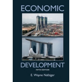 Economic Development 5ed,Nafziger,Cambridge University Press,9780521765480,