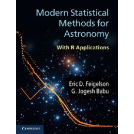 Modern Statistical Methods for Astronomy-Feigelson-Cambridge University Press-9780521767279
