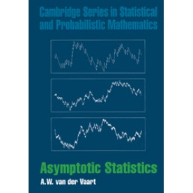 ASYMPTOTIC STATISTICS,VAN DER VAART,Cambridge University Press,9780521784504,