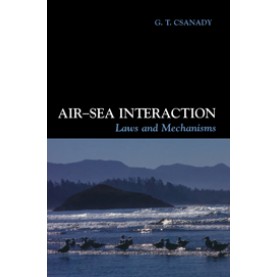 Air-Sea Interaction,G. T. Csanady,Cambridge University Press,9780521792592,