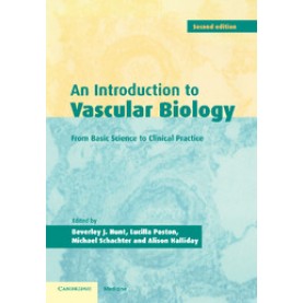 An Introduction to Vascular Biology,HUNT,Cambridge University Press,9780521796521,
