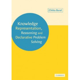 KNOWLEDGE REPRESENT REASON PROBLEM,BARAL,Cambridge University Press,9780521818025,
