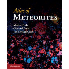 Atlas of Meteorites-GRADY-Cambridge University Press-9780521840354