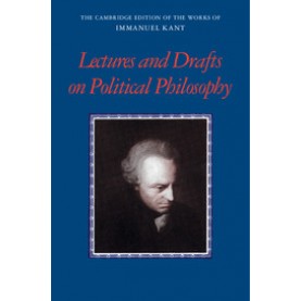 Kant: Lectures and Drafts on Political Philosophy,RAUSCHER,Cambridge University Press,9780521843089,