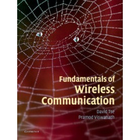 Fundamentals of Wireless Communication,Tse,Cambridge University Press,9780521687492,