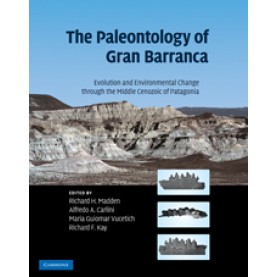 The Paleontology of Gran Barranca,Madden,Cambridge University Press,9781108445733,