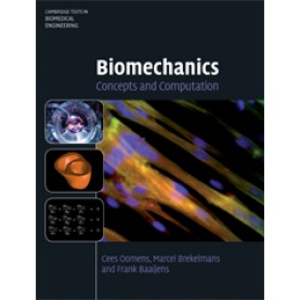 Introductory Biomechanics South Asian Edition-ETHIER-Cambridge University Press-9780521165181