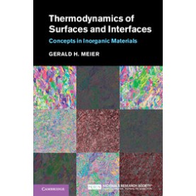 Thermodynamics of Surfaces and Interfaces,Meier,Cambridge University Press,9780521879088,