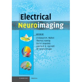 Electrical Neuroimaging-MICHEL-Cambridge University Press-9780521879798 (HB)