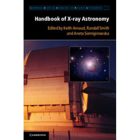 Handbook of X-ray Astronomy-Arnaud-Cambridge University Press-9780521883733