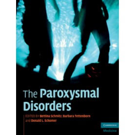 The Paroxysmal Disorders,Schmitz,Cambridge University Press,9780521895293,