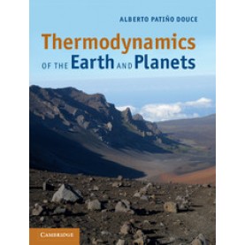 Thermodynamics of the Earth and Planets,DOUCE,Cambridge University Press,9780521896214,