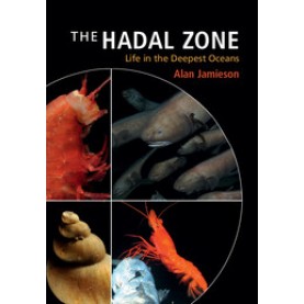 The Hadal Zone,Jamieson,Cambridge University Press,9781107016743,