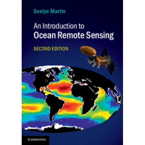 An Introduction to Ocean Remote Sensing 2nd Edition,Martin,Cambridge University Press,9781107019386,