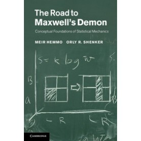 The Road to Maxwells Demon-Hemmo-Cambridge University Press-9781107019683 (HB)