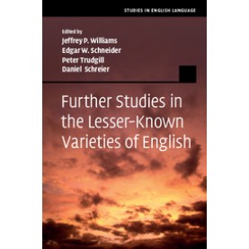 Further Studies in the Lesser-Known Varieties of English,Williams,Cambridge University Press,9781107021204,
