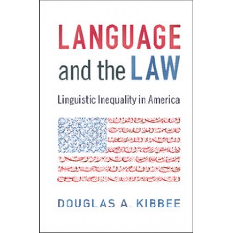 Language and the Law,Kibbee,Cambridge University Press,9781107025318,
