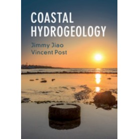 Coastal Hydrogeology,Jimmy Jiao , Vincent Post,Cambridge University Press,9781107030596,