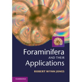 Foraminifera and their Applications-JONES-Cambridge University Press-9781107036406 (HB)