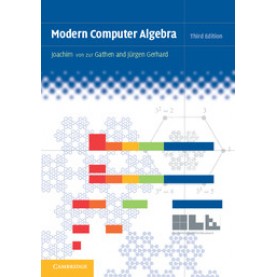 Modern Computer Algebra 3rd Edition-GATHEN--Cambridge University Press-9781107039032