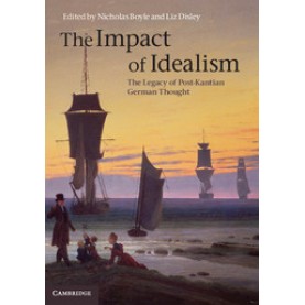 The Impact of Idealism 4 Volume Set-The Legacy of Post-Kantian German Thought-BOYLE-Cambridge University Press-9781107039865