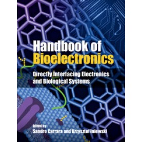 Handbook of Bioelectronics,Carrara,Cambridge University Press,9781107040830,